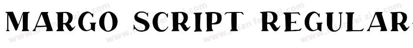 Margo Script Regular字体转换